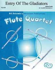 Entry of the Gladiators Flute Quartet cover